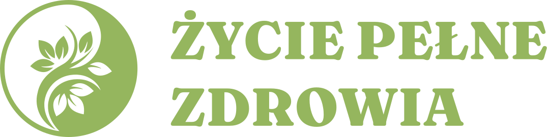 Życie Pełne Zdrowia
