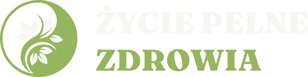 Życie Pełne Zdrowia
